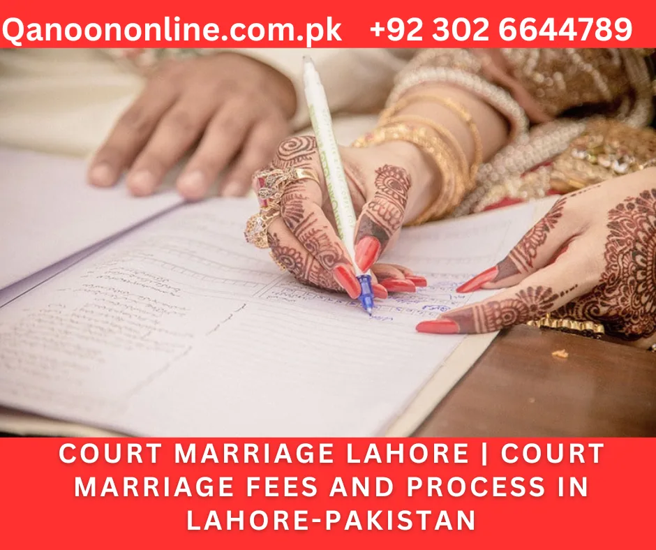Court Marriage/Civil Marriage in Lahore